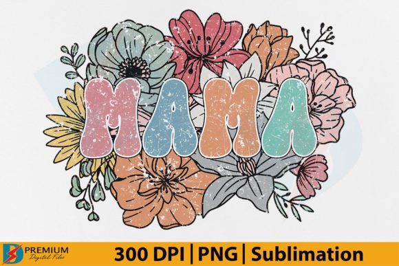 Download Retro Mama PNG, Mom Floral Flower Design - Flow Collection